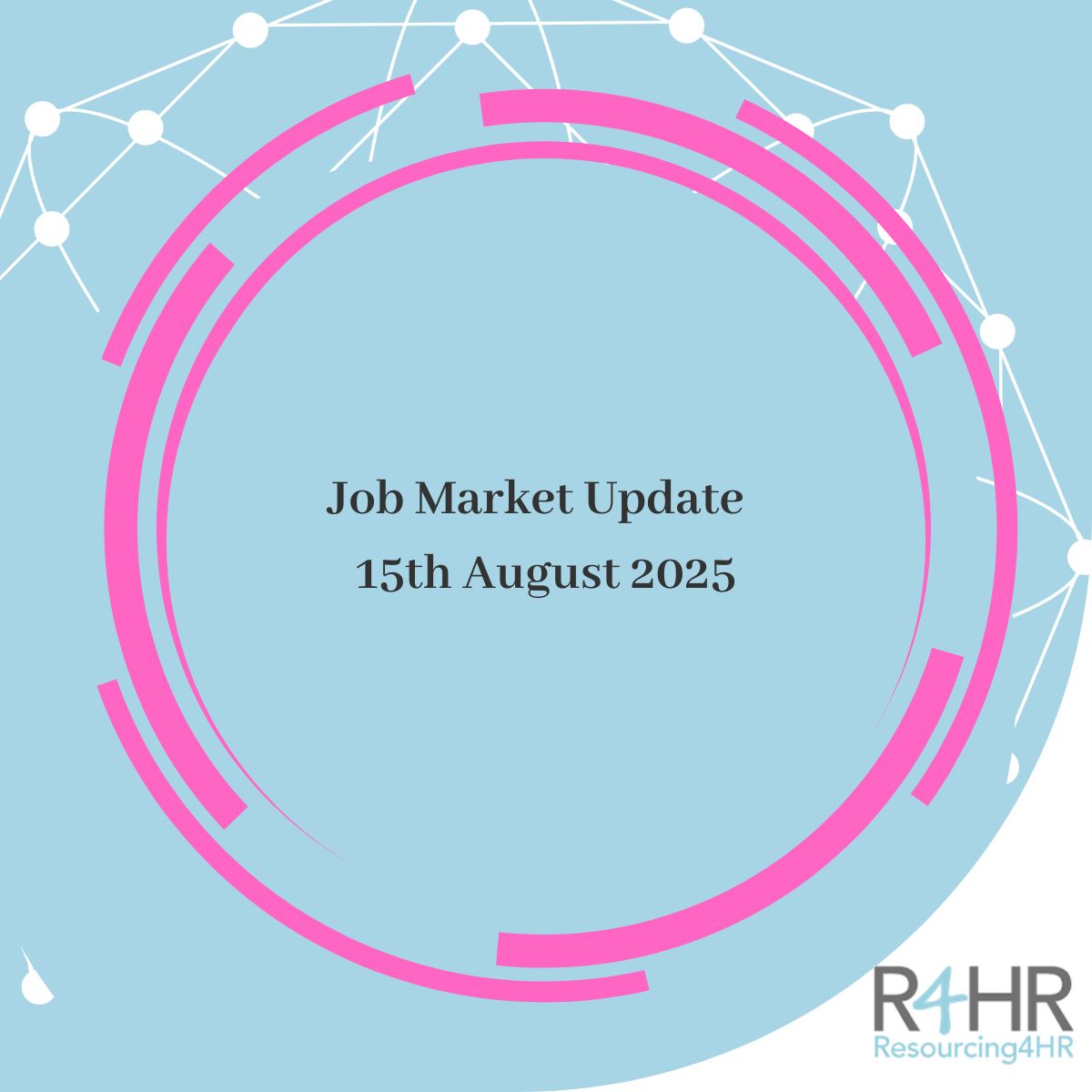 UK Labour Market Update – August 2025: Steady but Cautious